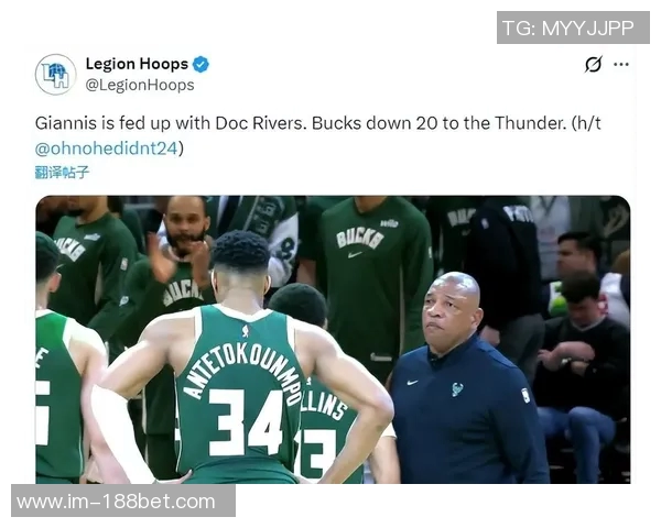 里弗斯确认字母哥将参加最后季前赛主力球员预计出场25分钟左右 里弗斯确认字母哥将参加最后季前赛主力球员预计出场25分钟左右